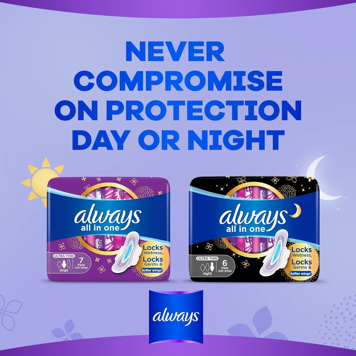 This image shows a pack of Always Ultra Thin All In One Night Large sanitary pads with wings, offering zero compromise on protection, a dry topsheet, clean absorption technology, and odor neutralizing technology for a fresh and comfortable feeling.