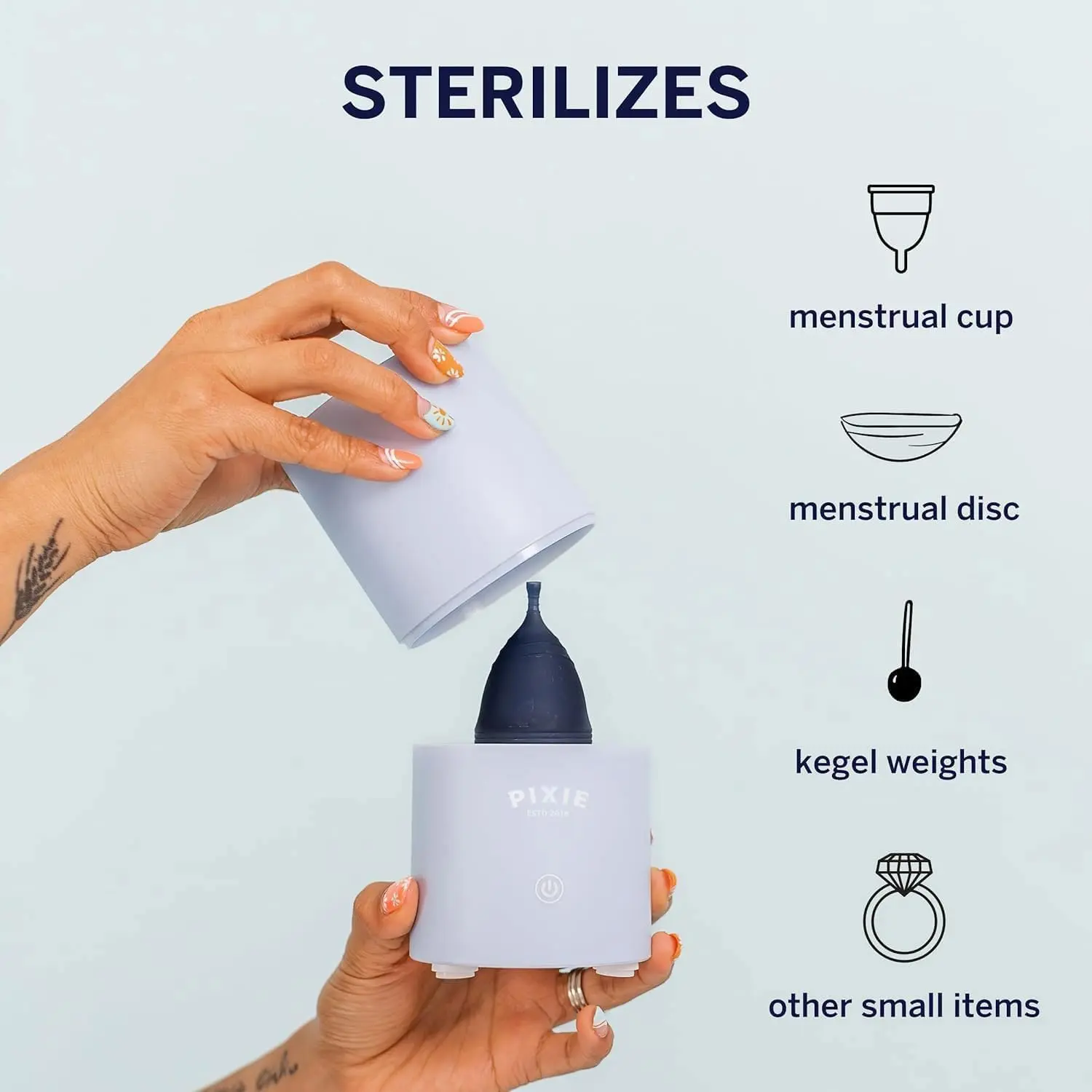 The Pixie Cup menstrual cup sterilizer uses steam to quickly and effectively clean and dry your menstrual cup, killing 99% of bacteria in just 3 minutes.