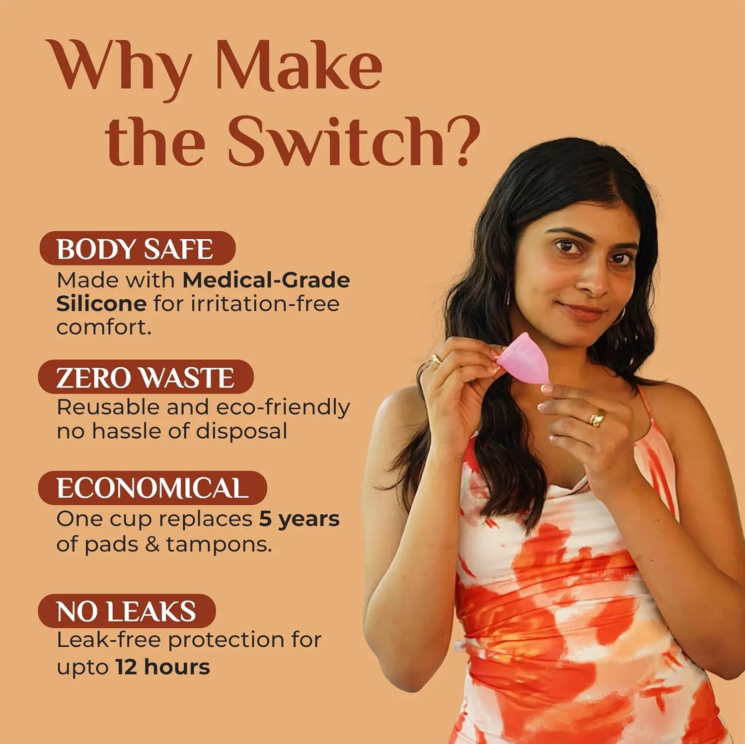 Truecup medium menstrual cup provides up to 10 hours of protection with no rashes, leakage, or odor, made from 100% medical grade silicone in an FDA approved facility for hygienic and comfortable period experience.