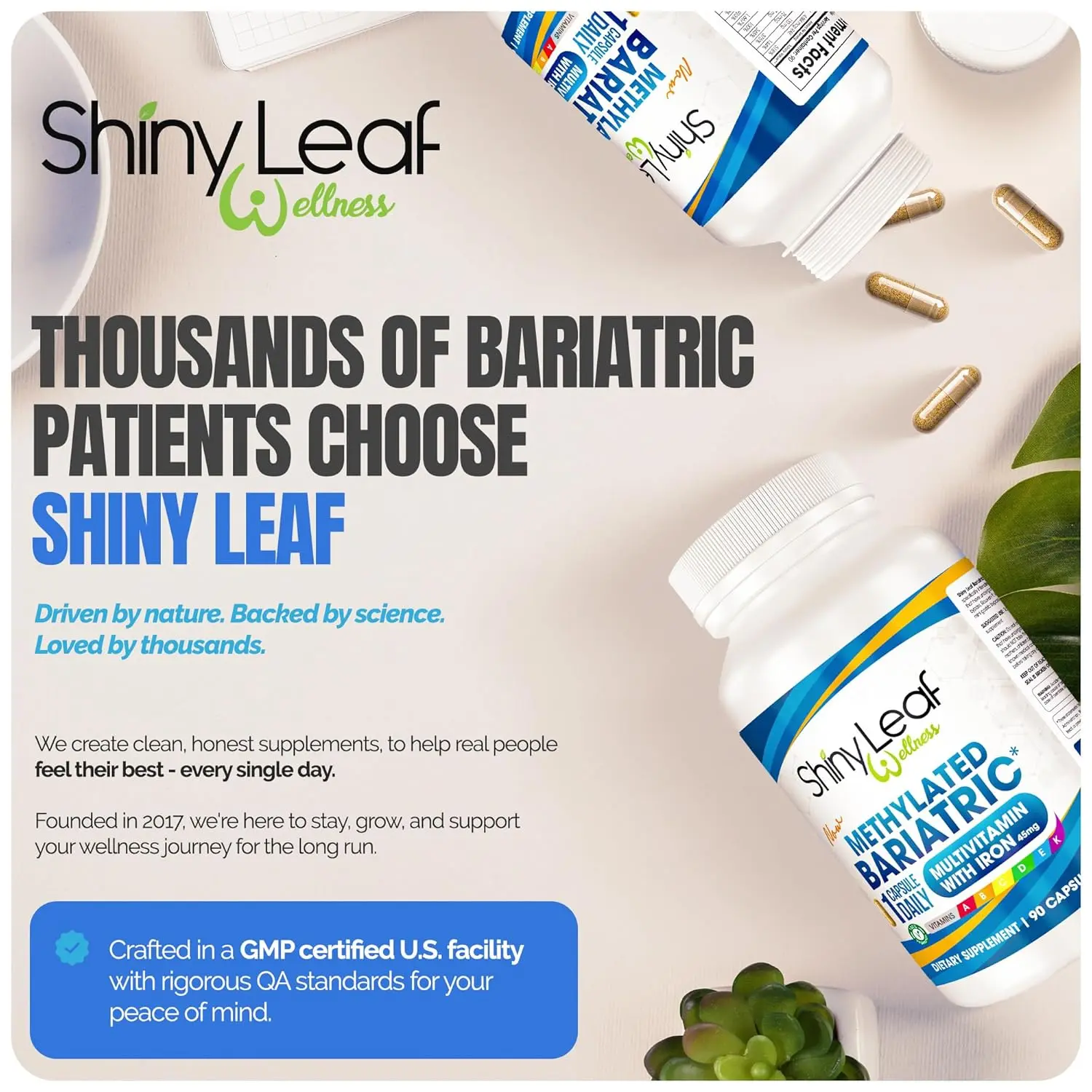 Shiny Leaf bariatric multivitamin with 45mg of iron and methylated B12 and folate, designed for gastric bypass and sleeve gastrectomy patients for maximum absorption and energy.