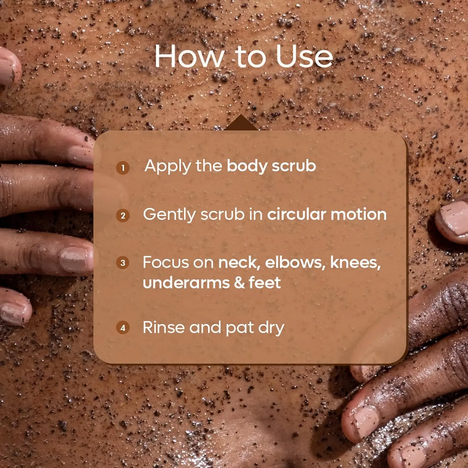 A coffee body scrub made with coffee and coconut gently exfoliates, polishes, and removes dead skin and tan, leaving skin soft and smooth.