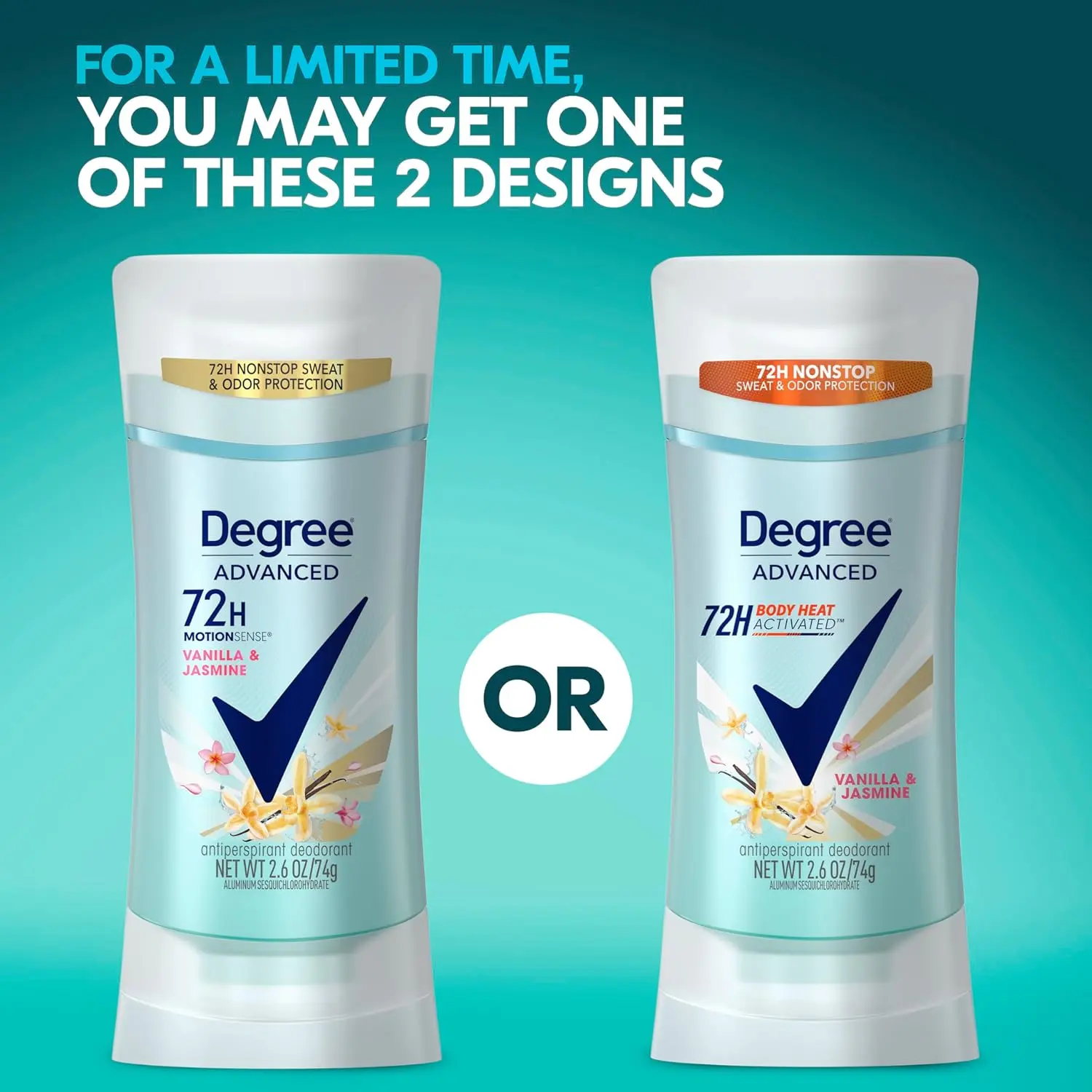 Degree Vanilla and Jasmine antiperspirant deodorant provides 72-hour odor and sweat protection for women, releasing a burst of fragrance with every move thanks to MotionSense technology.