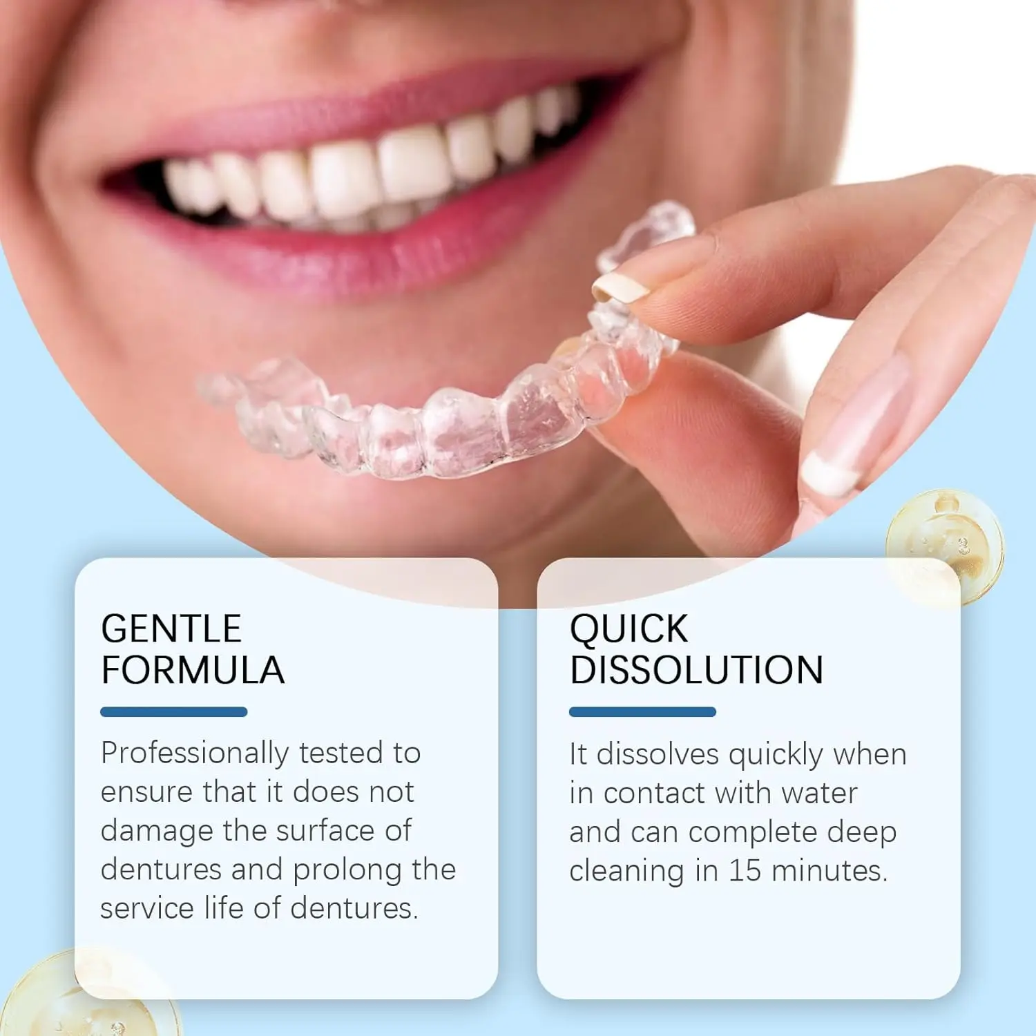 Effervescent denture and retainer cleaner tablets remove stains, odors, and plaque from dental appliances like aligners and mouth guards.