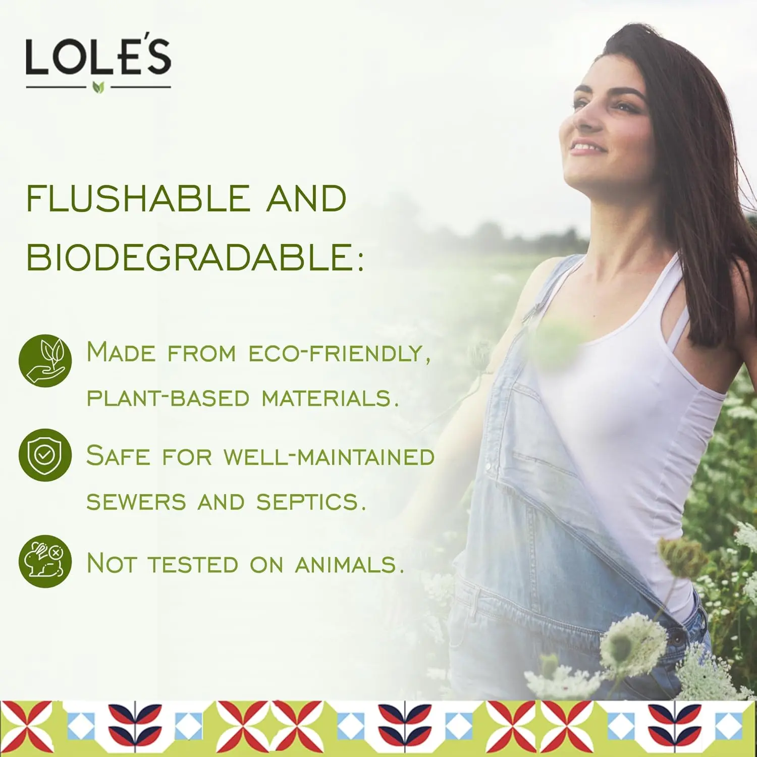 LOLE'S ultra-soft, pH balanced feminine wipes gently cleanse and moisturize sensitive skin, are flushable, and ideal for daily use, period care, and travel.