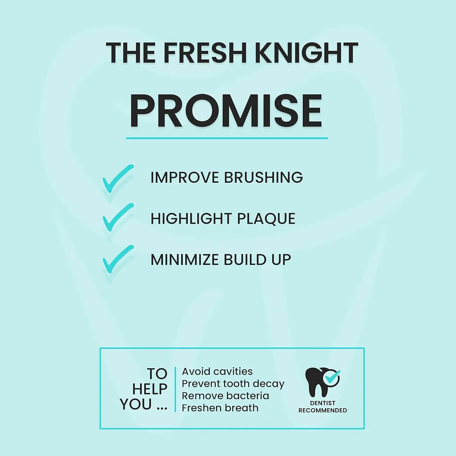 Fresh Knight plaque disclosing tablets reveal areas needing more brushing for kids and adults, helping to improve dental hygiene and teach better brushing habits.