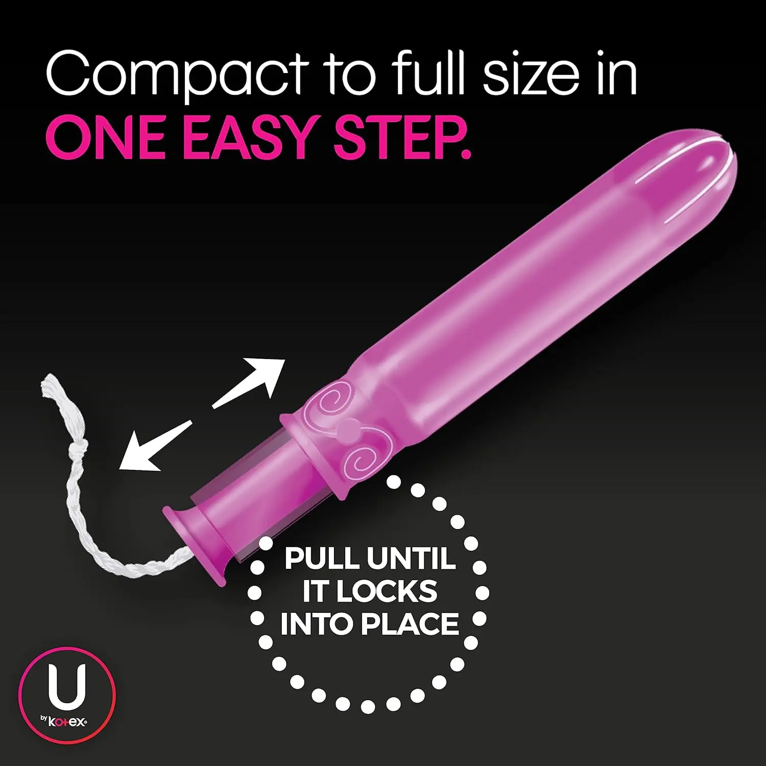 U by Kotex Click super plus tampons offer up to 100% leak-free protection and expand to a full-size tampon in one click.