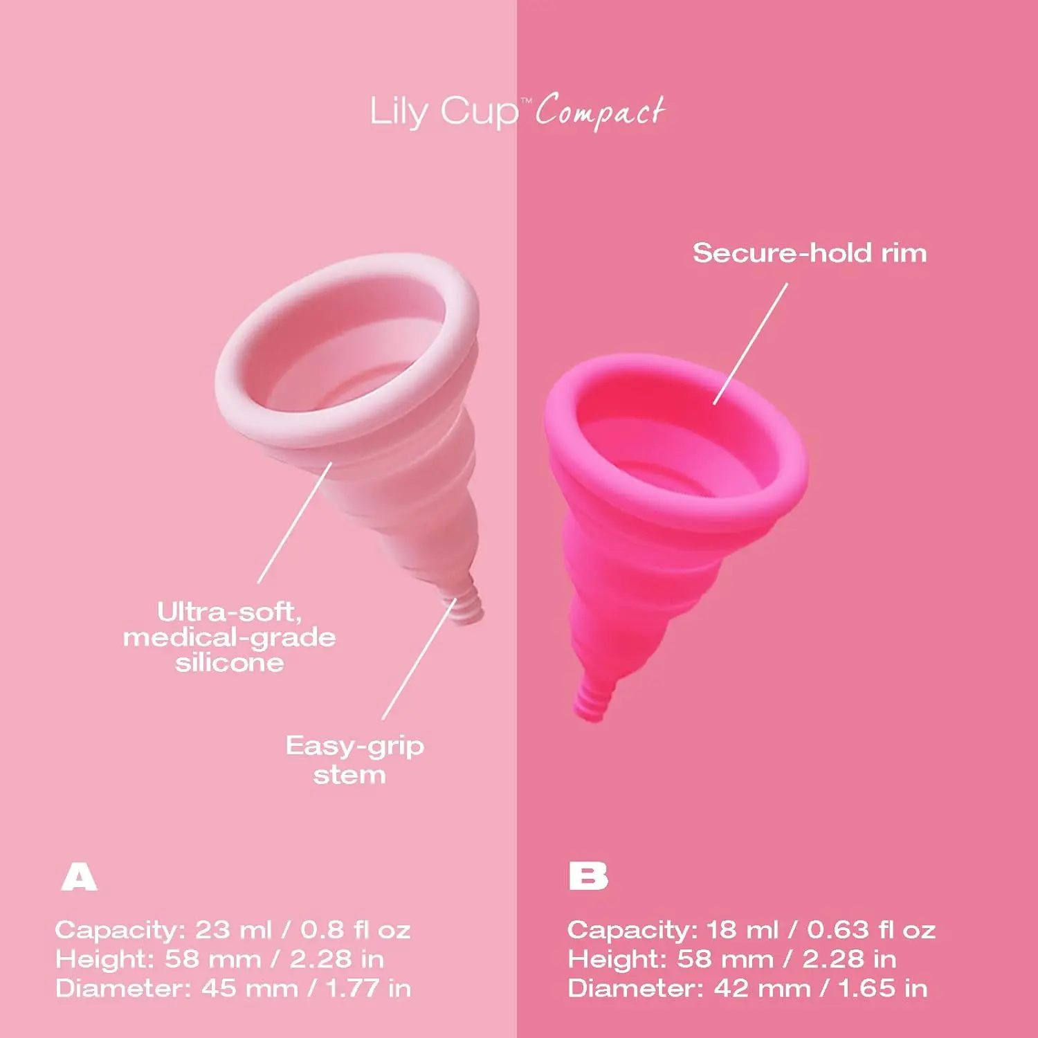 Collapsible and reusable Lily Cup Compact Size B offers up to 12 hours of comfortable period protection for women who have given birth vaginally.