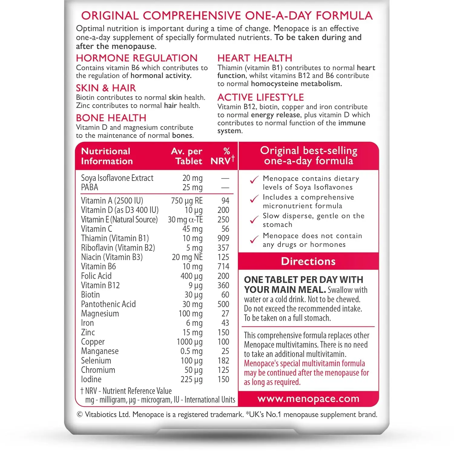 Menopace Vitabiotics supplement with soy isoflavones provides vitamin B12, thiamin, vitamin C, magnesium, zinc, and vitamin D for hormone regulation, nervous system function, collagen formation, and bone maintenance, available in a 30 tablet pack.
