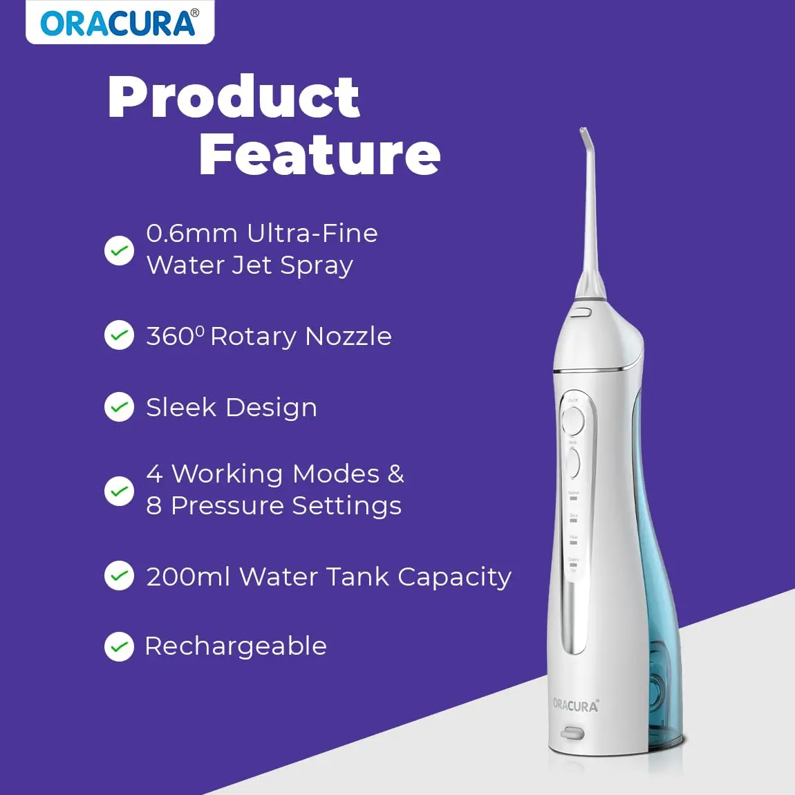 The ORACURA OC200 water flosser provides advanced dental cleaning with 8 pressure settings, 8 nozzle tips, a rechargeable battery for travel, and a waterproof design for easy use.