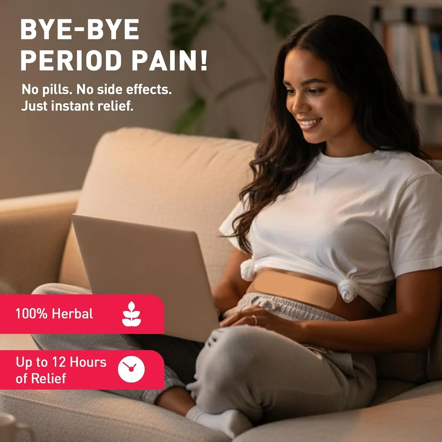 Sirona herbal period pain relief patches made with natural ingredients like menthol and eucalyptus provide instant relief from menstrual cramps with no side effects.
