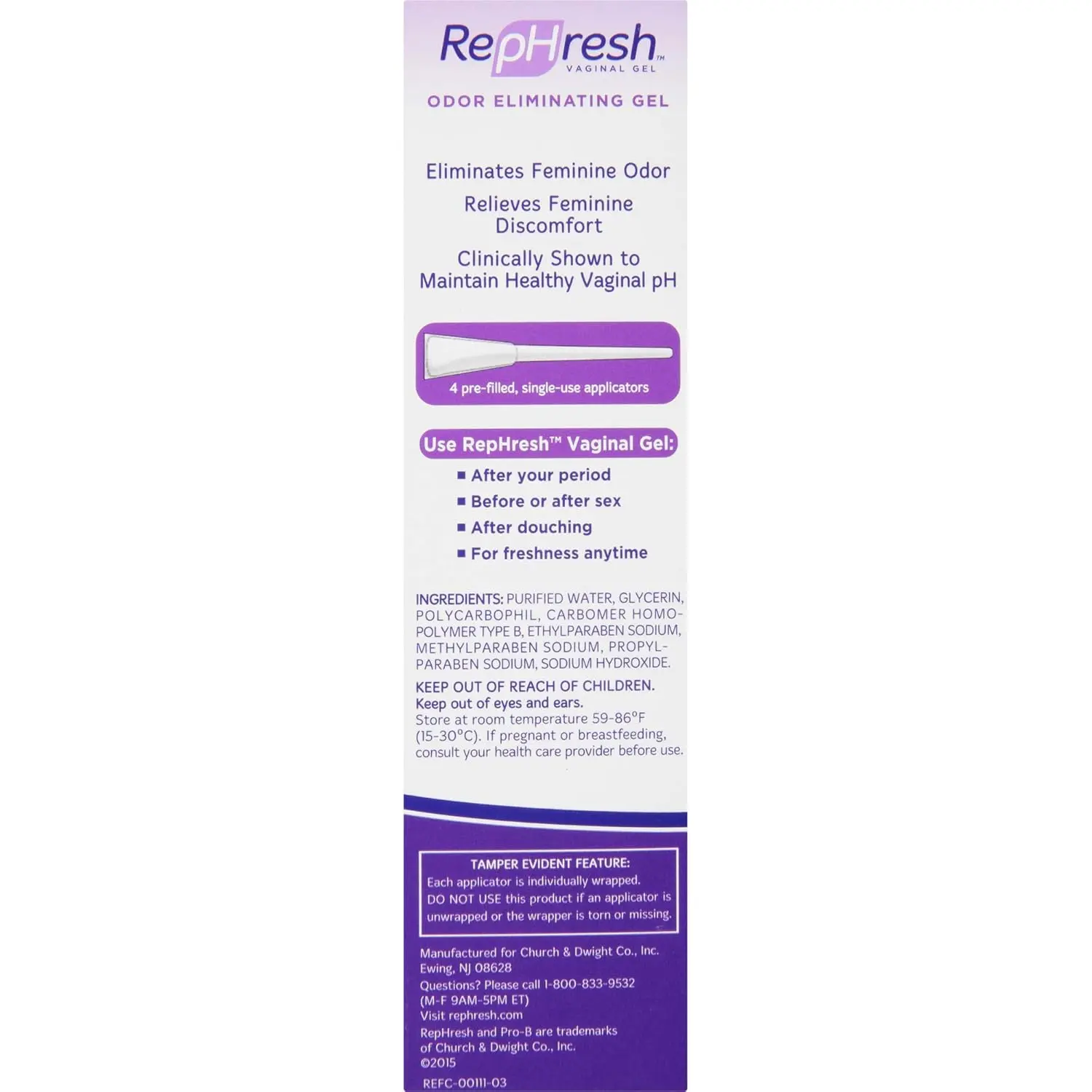 This image shows a box of RepHresh vaginal gel with four pre-filled applicators, a gynecologist recommended product, that eliminates odor, relieves discomfort, and maintains a healthy vaginal pH.
