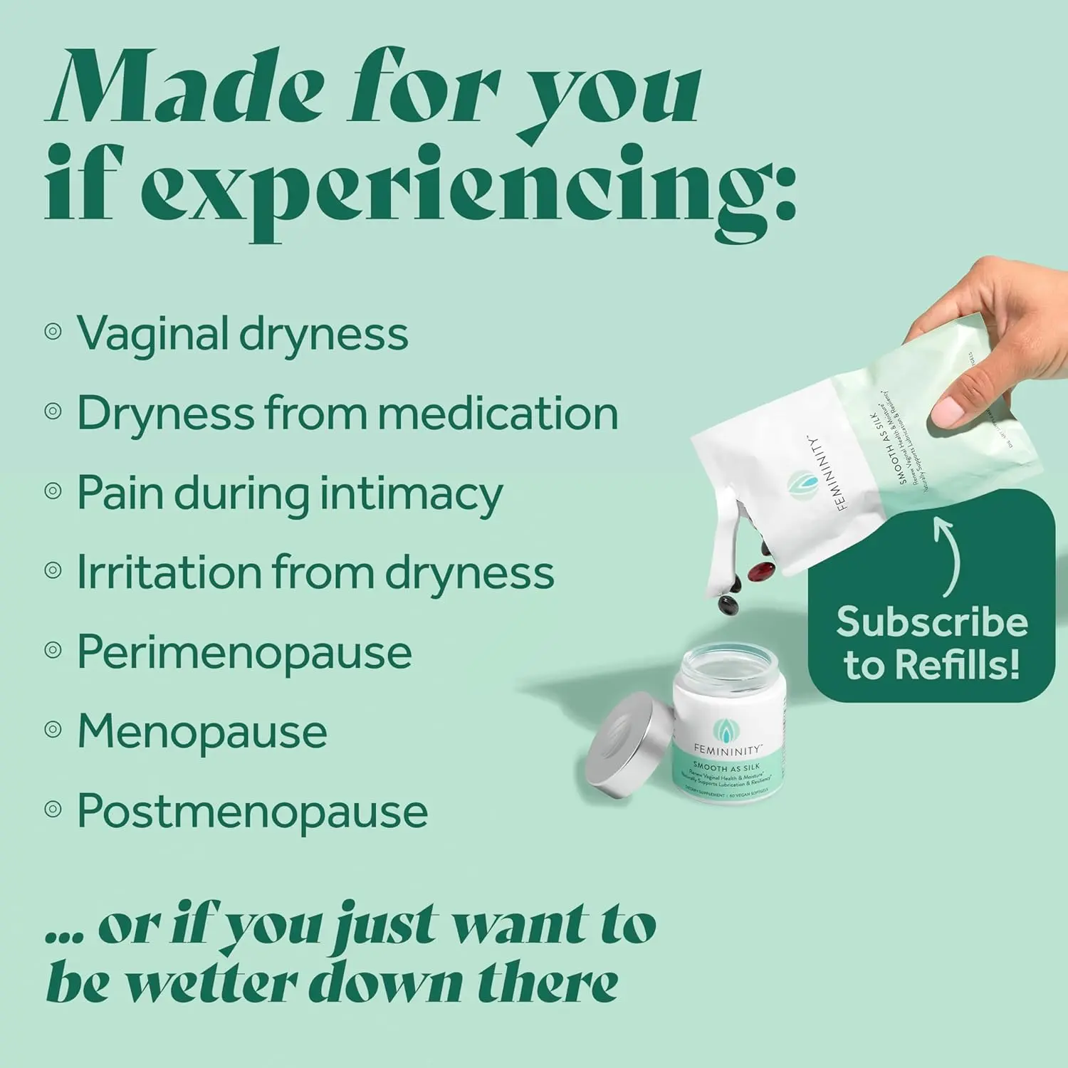 Sibu Beauty Femininity vaginal moisture supplement contains omega-7 for feminine health.