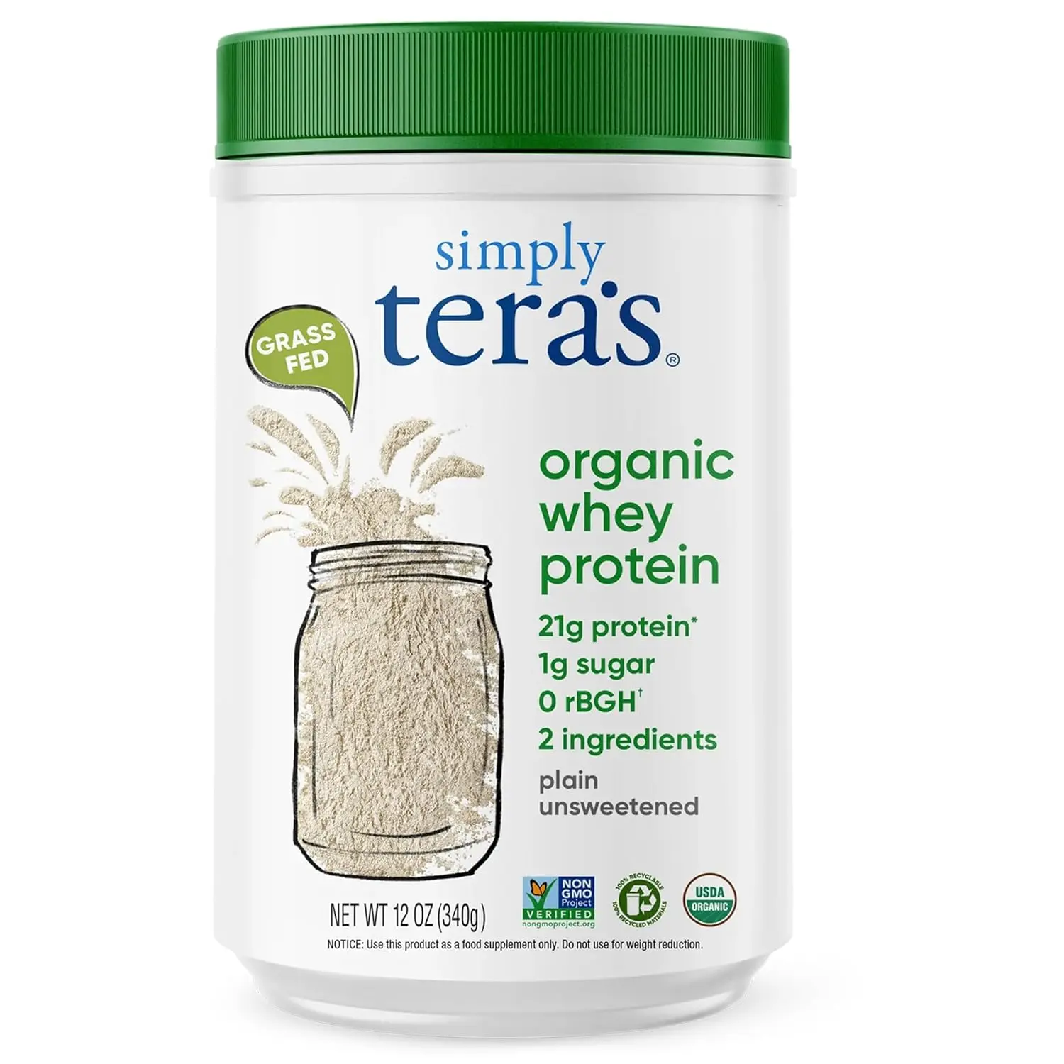 Simply Tera's organic whey protein powder is sourced from grass-fed cows on small family farms, providing 21 grams of complete protein per serving with no artificial sweeteners or hormones.