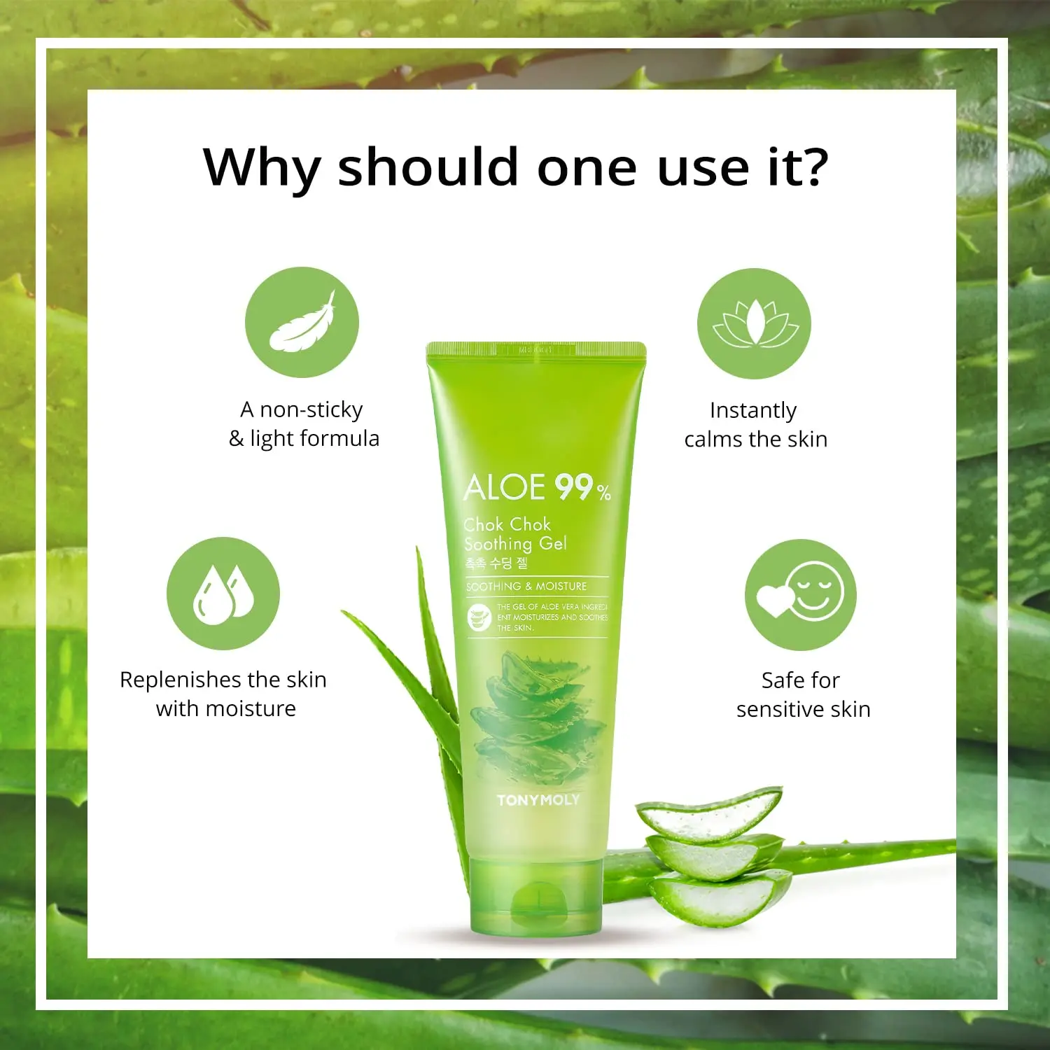 TONYMOLY Aloe 99% Chok Chok Soothing Gel is a lightweight, moisturizing gel made in Korea that soothes and hydrates all skin types with refreshing aloe.